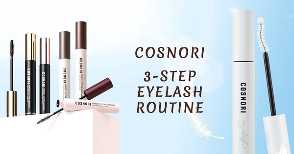 Healthy Lashes, Effortless Elegance: The 3-Step Cosnori Lash Routine