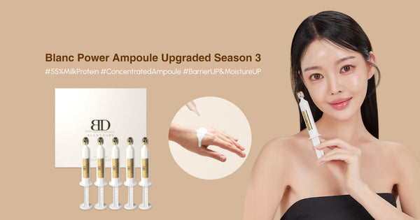 Power Up Your Skin with Blanc Dubu Power Ampoule (UPGRADED Season 3)