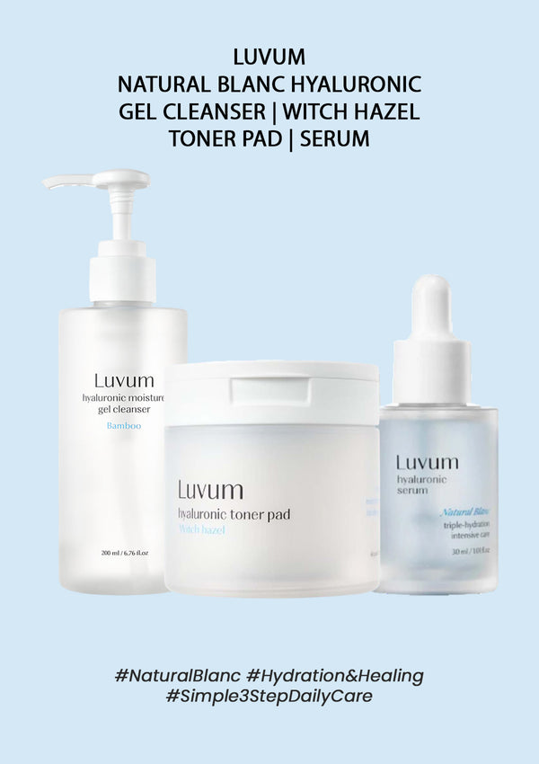 [LUVUM] Natural Blanc Hyaluronic Gel Cleanser | Witch Hazel Toner Pad | Serum